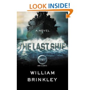 The Last Ship - William Brinkley Novel