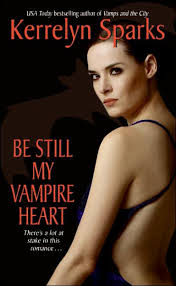 Be Still My Vampire Heart by Kerrelyn Sparks